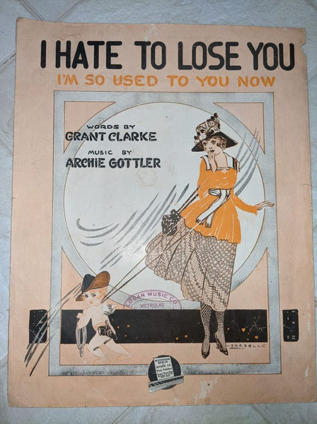 I Hate to Lose You Sheet Music Booklet