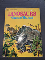 Dinosaurs Giants of the Past