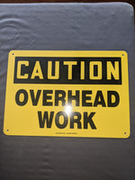 Caution work sign