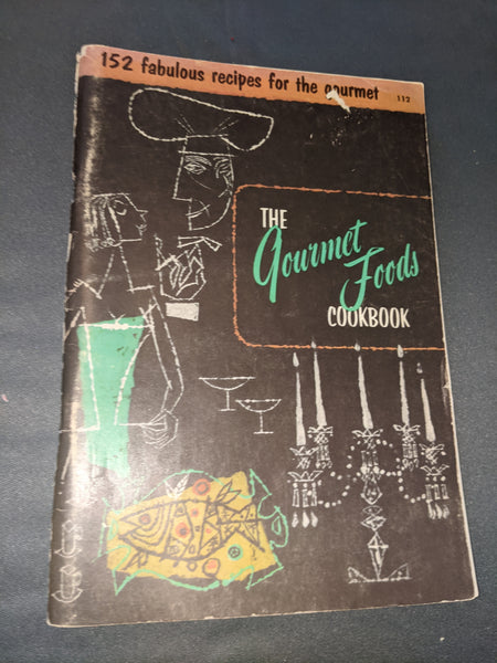 The Gourmet Foods Cookbook